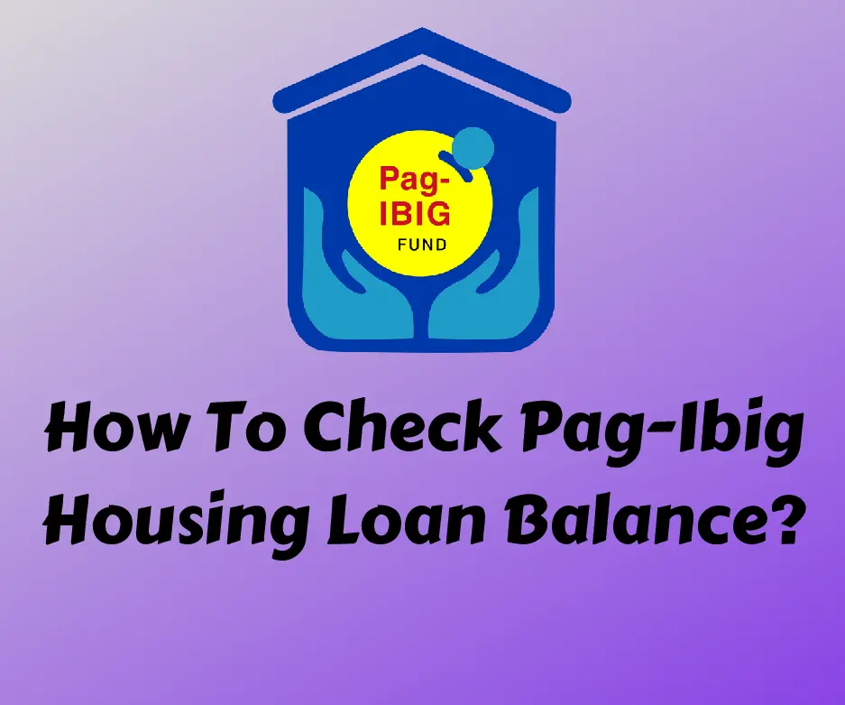 how-to-check-pag-ibig-housing-loan-balance-guide