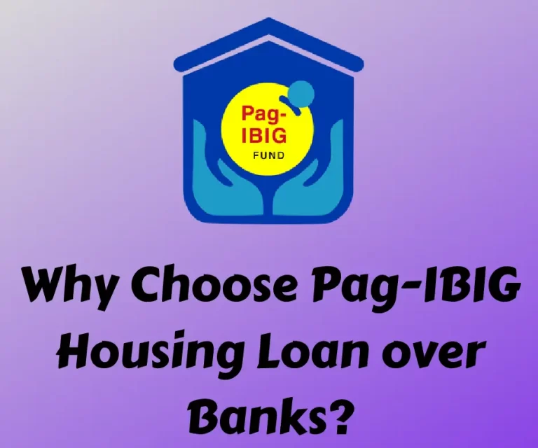Why Choose Pag-IBIG Housing Loan Over Banks?